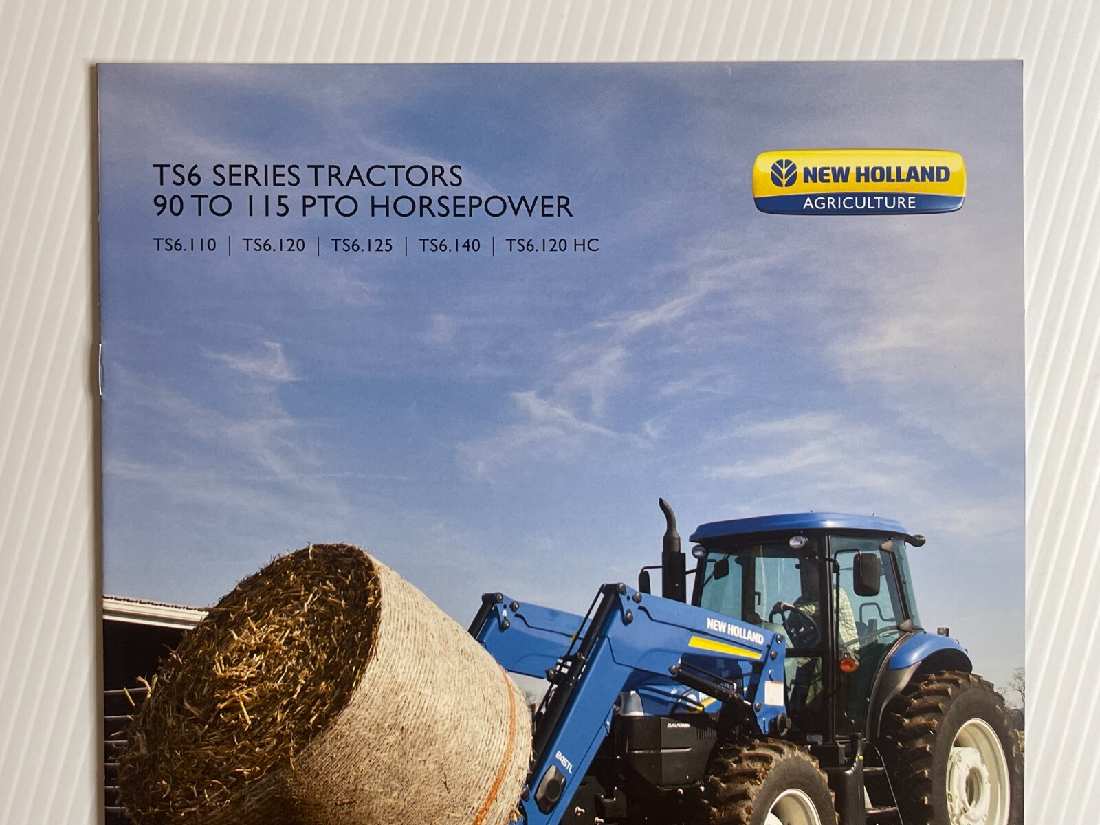 New Holland TS6 Series Tractors Sales Brochure *Showroom Book* (90 to 115 PTO)
