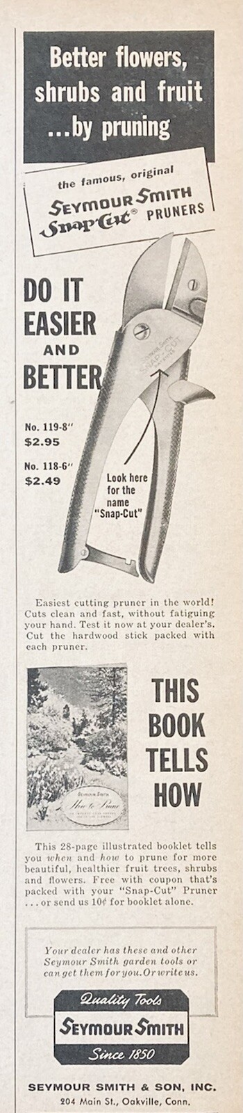 1956 AD.(XH8)~SEYMOUR SMITH CO. OAKVILLE, CONN. SNAP-CUT PRUNERS