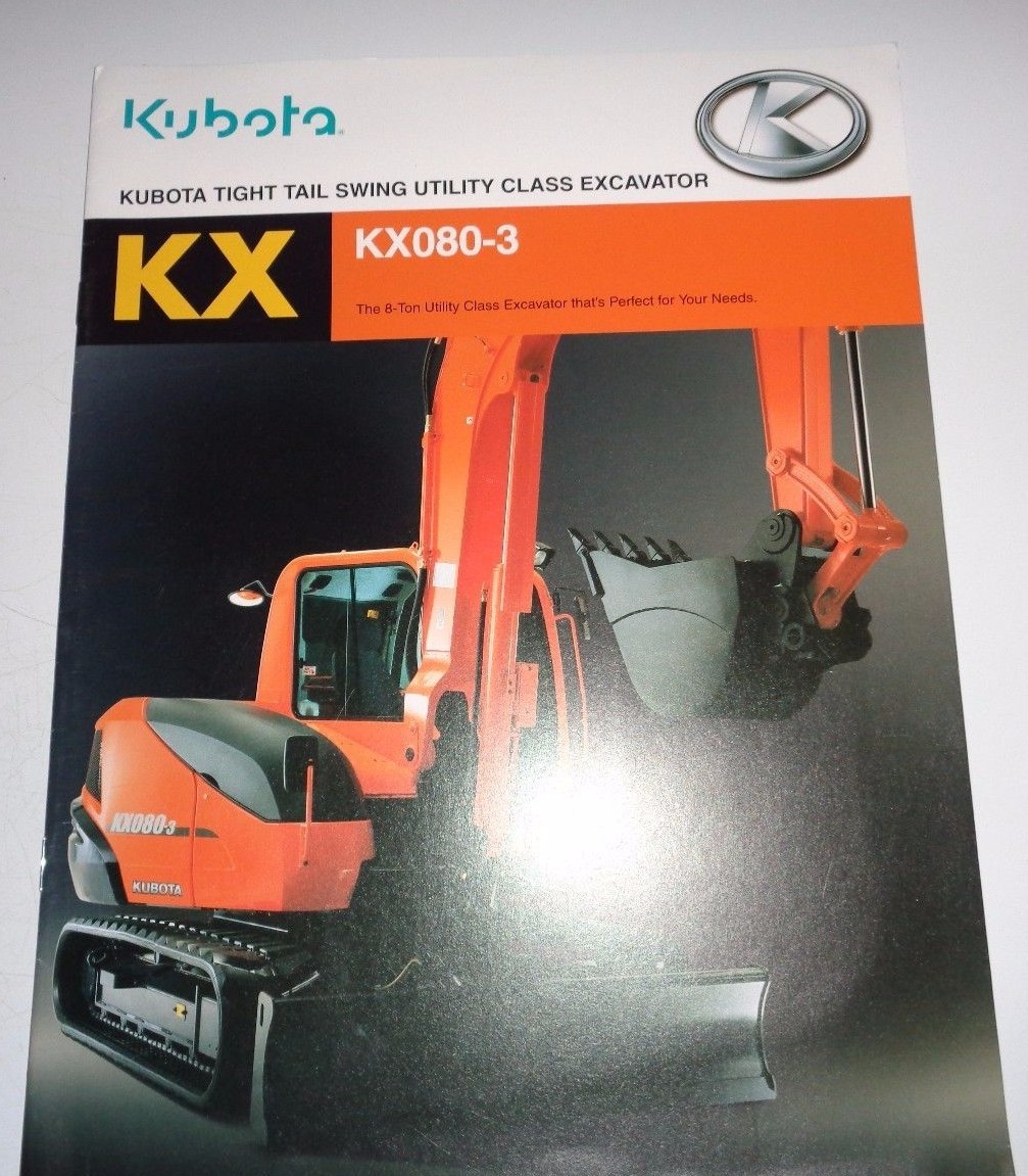 *Kubota KX080-3 Power 8-Ton Utility Excavator Sales Brochure literature 2006