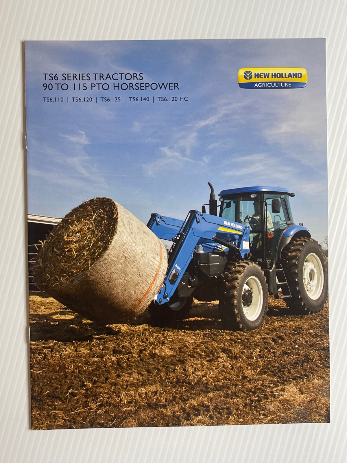 New Holland TS6 Series Tractors Sales Brochure *Showroom Book* (90 to 115 PTO)