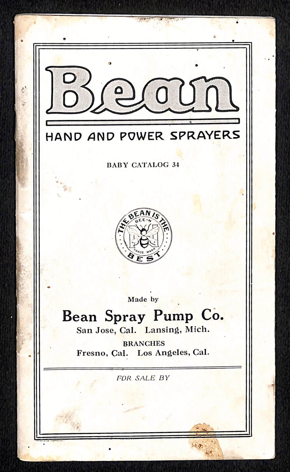 Bean Spray Pump Co Lansing, MI Hand and Power Sprayers Catalog No. 34 32pp (#1)