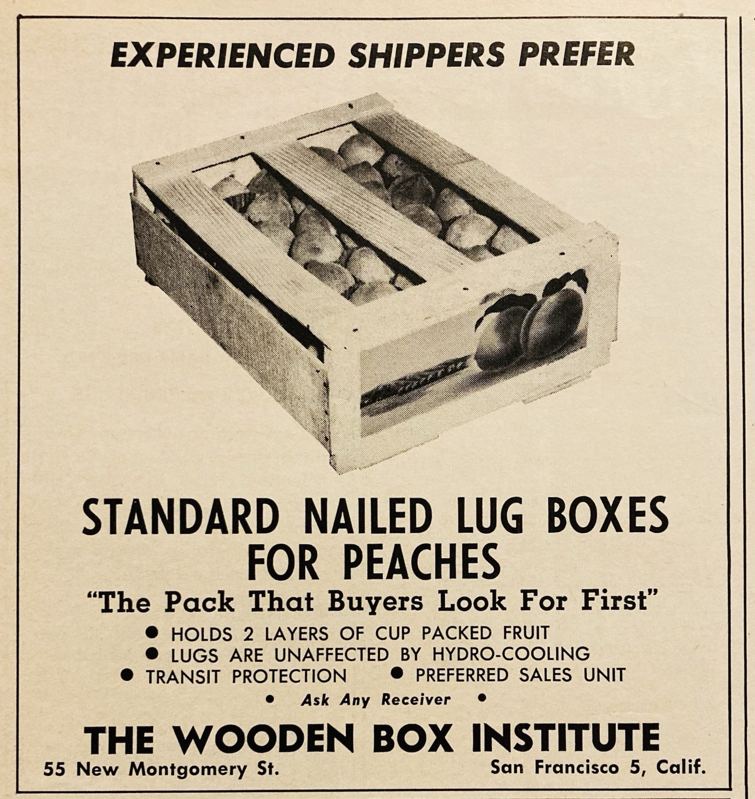 1960 AD.(PC11)~WOODEN BOX INSTITUTE, SAN FRAN., CA. PEACH SHIPPING BOXES