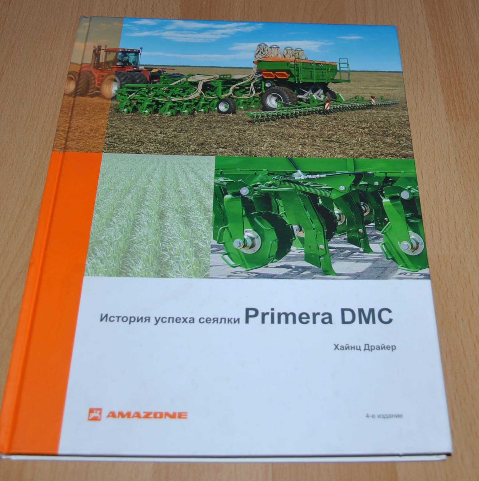 Amazone Primera DMC Seeder Success Example BOOK Agricultural Brochure Prospekt