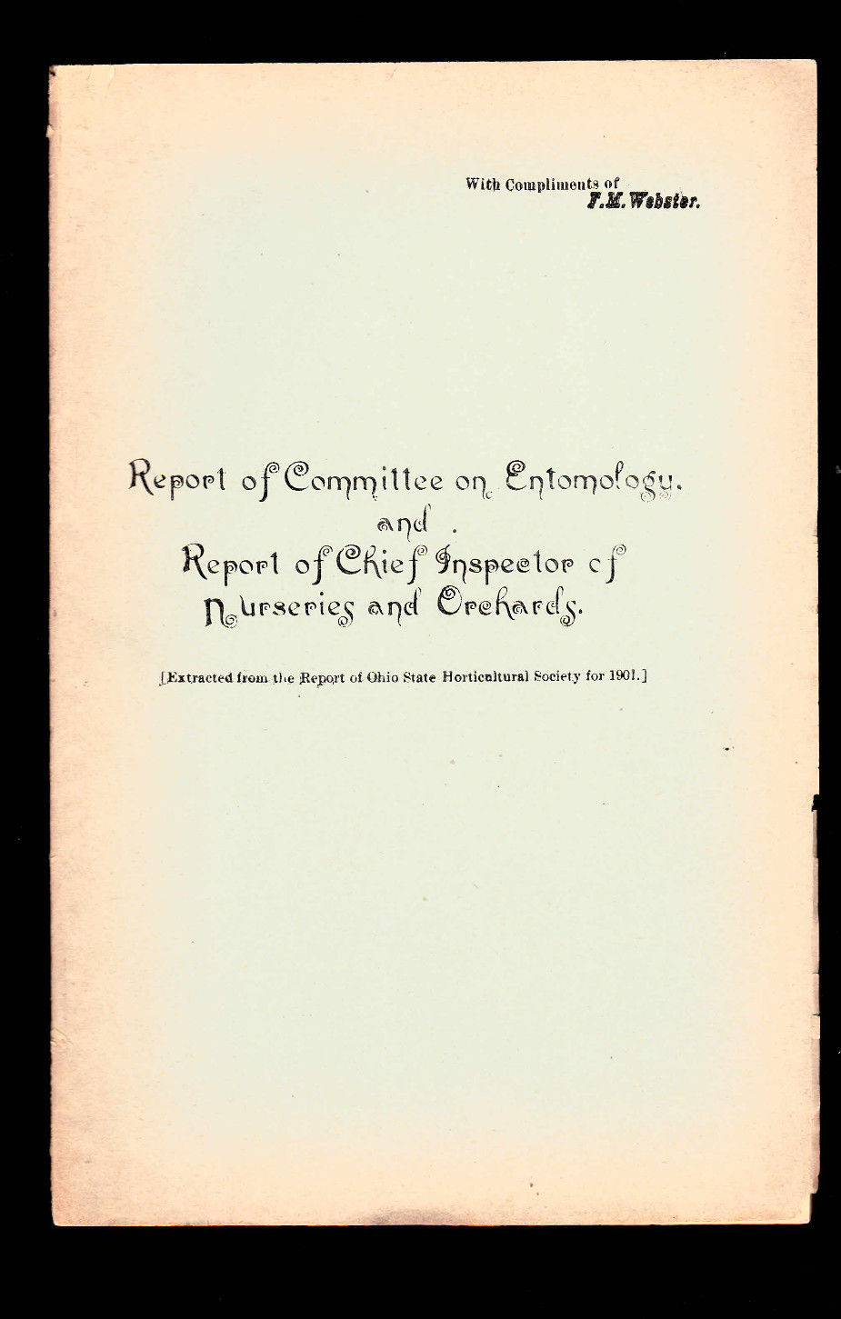 Report of Committee on Entomology & Inspector of Nurseries & Orchards 1901