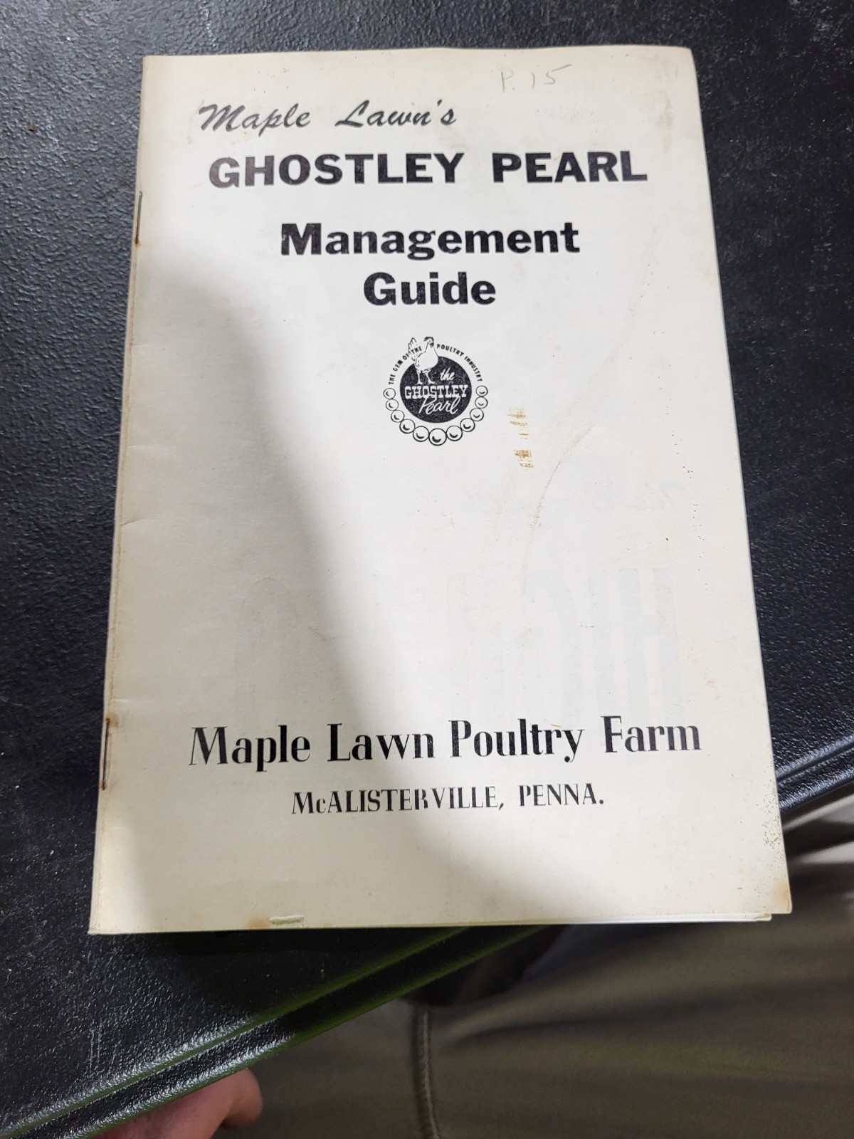 Maple Lawn&rsquo;s Ghostley Pearl Booklet Poultry Farms McAlisterville PA