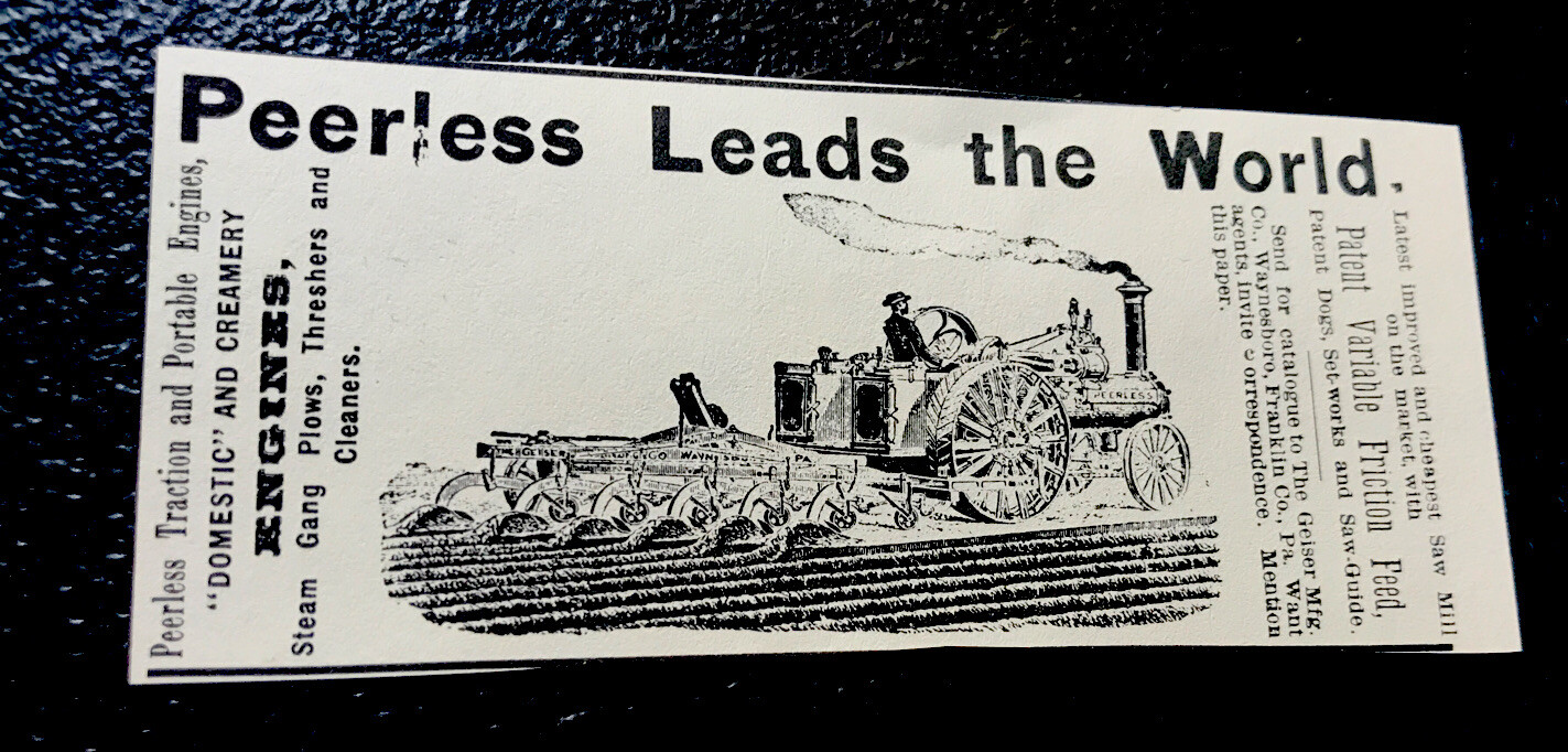 1889 Peerless Engines Farm Tractor Advertising – Waynesboro – Pennsylvania