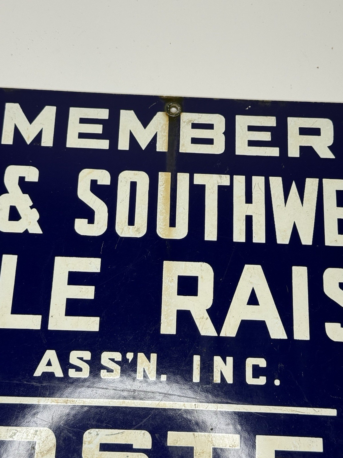 Vintage Porcelain Texas & Southwestern Cattle Raisers Association Posted Sign