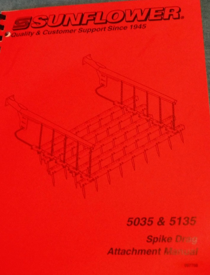 SPIKE DRAG 5035 & 5135 SUNFLOWER ATTACHMENT MANUAL VINTAGE 2003 AG BOOK