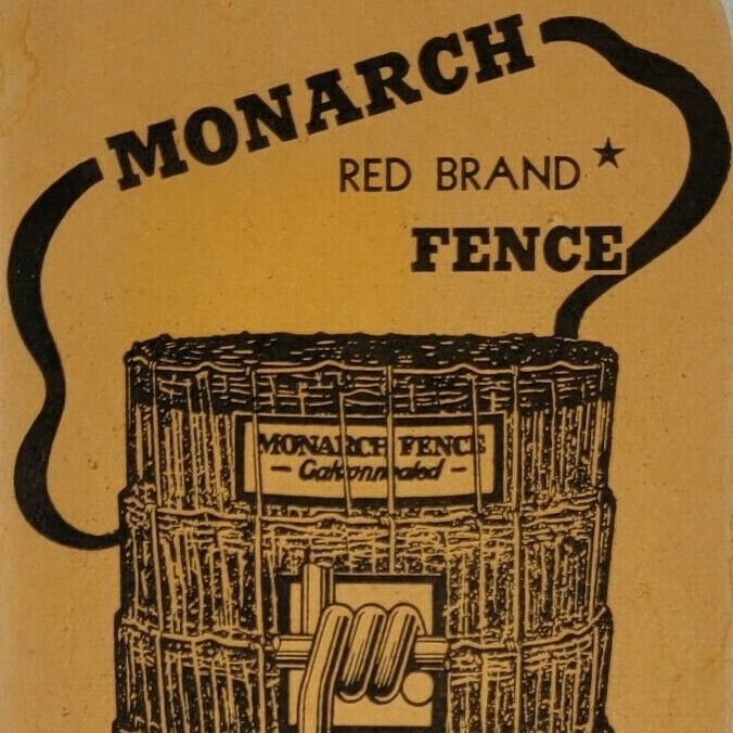 1940s Monarch Red Brand Fence Notebook Ad Giveaway Keystone Steel US Commission