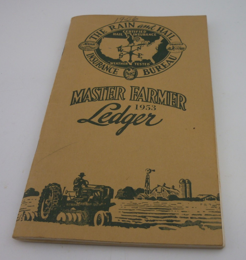 1953 Master Farmer Ledger Rain Hail Insurance Bureau Farm Record Book