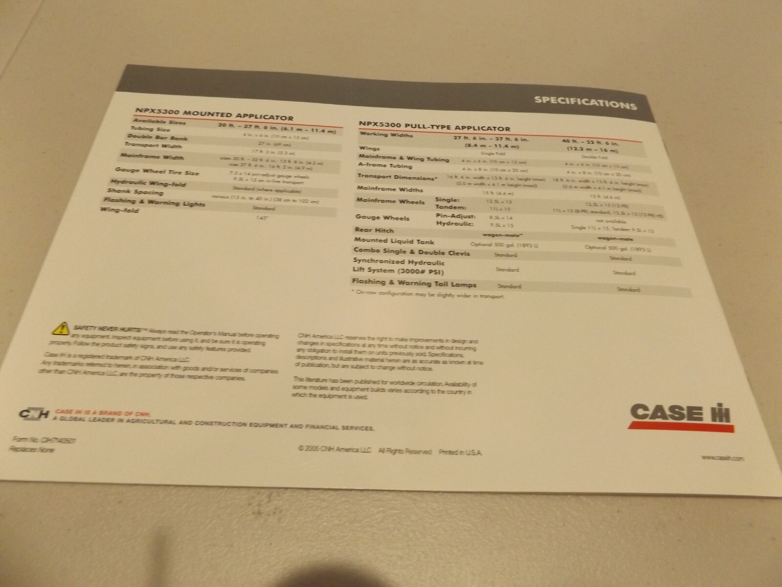 CASE-IH NPX5300 FERTILIZER APPLICATORS, LIT #CIH7140501 2005