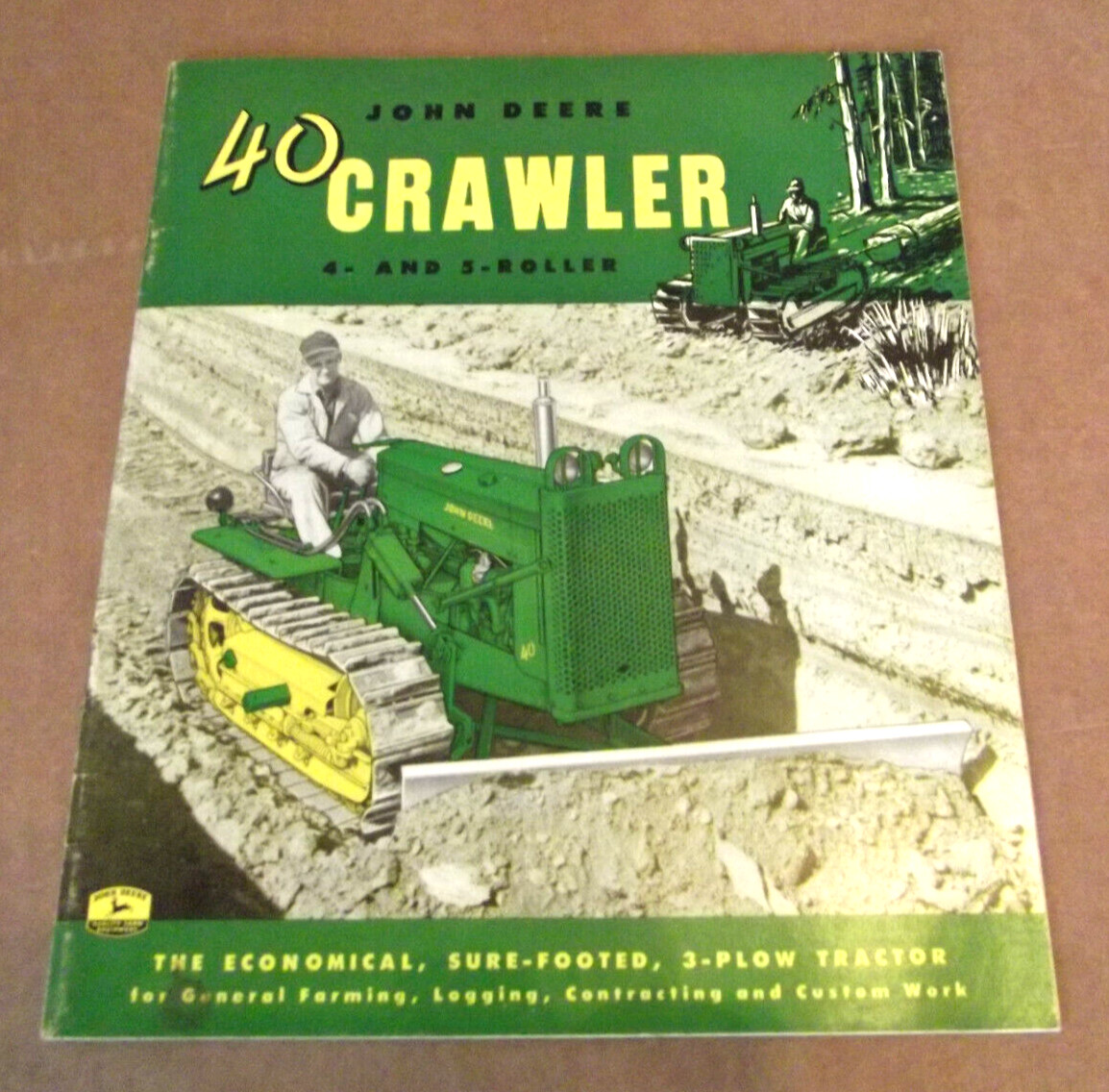 1954 John Deer 40 Crawler 4 ~ 5 Roller Tractors Dozer Factory Sales Brochure