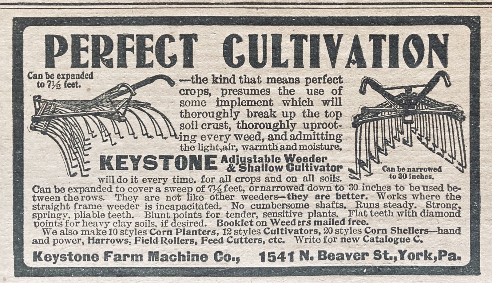 1901 AD.(XH11)~KEYSTONE FARM MACHINE CO. YORK, PA. KEYSTONE WEEDER CULTIVATOR