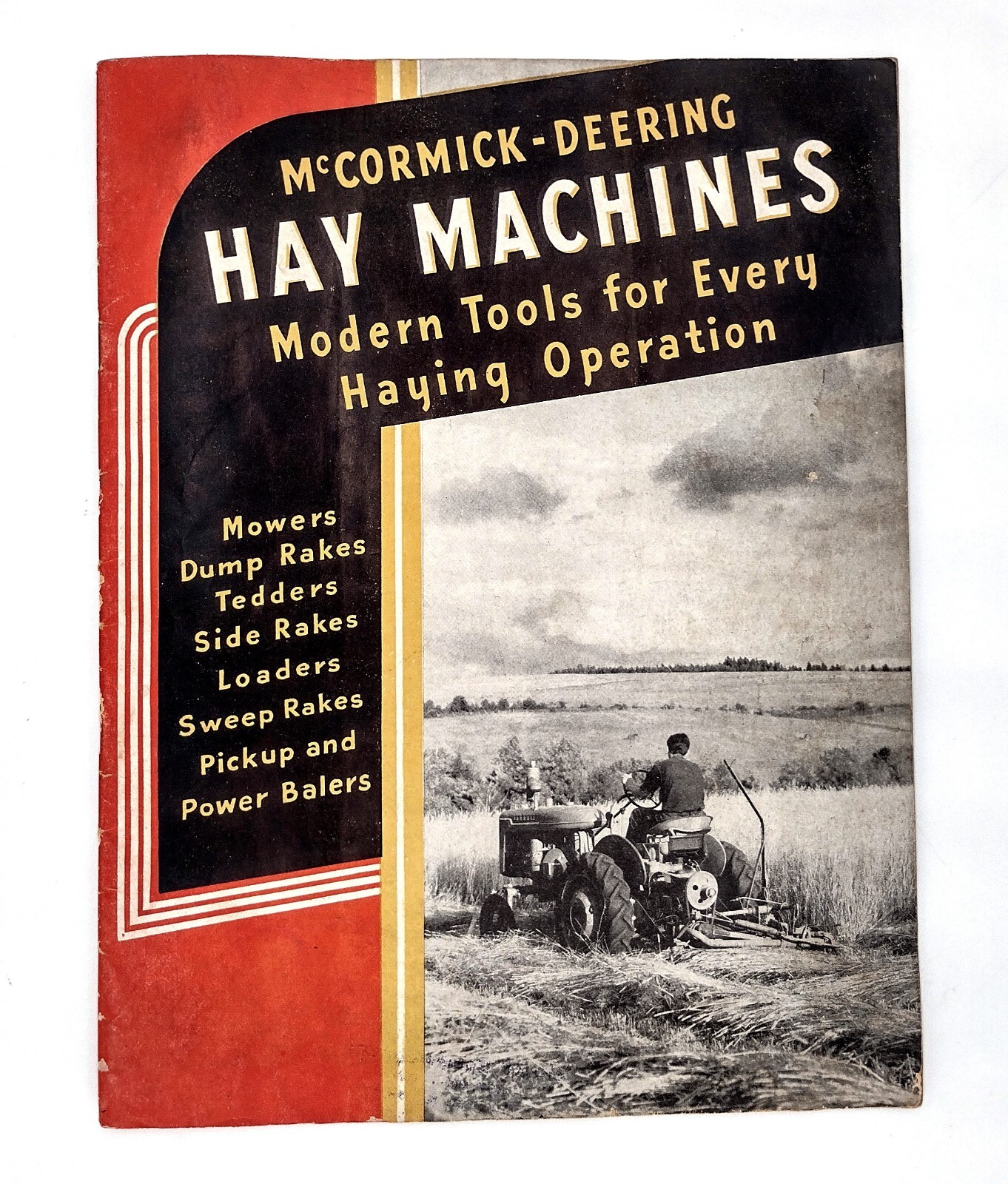 Vintage McCormick Deering Hay Machines Farm Equipment 1940&rsquo;s ???