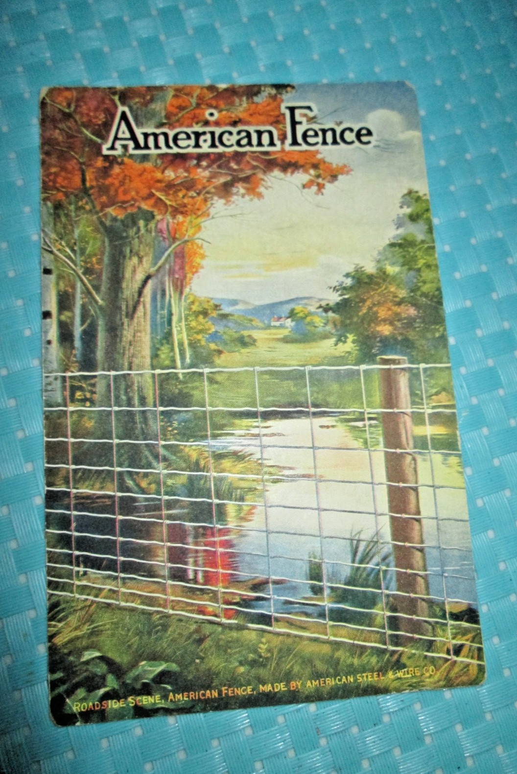 1911 Advertising Postcard AMERICAN FENCE Roadside Scene American Steel & Wire