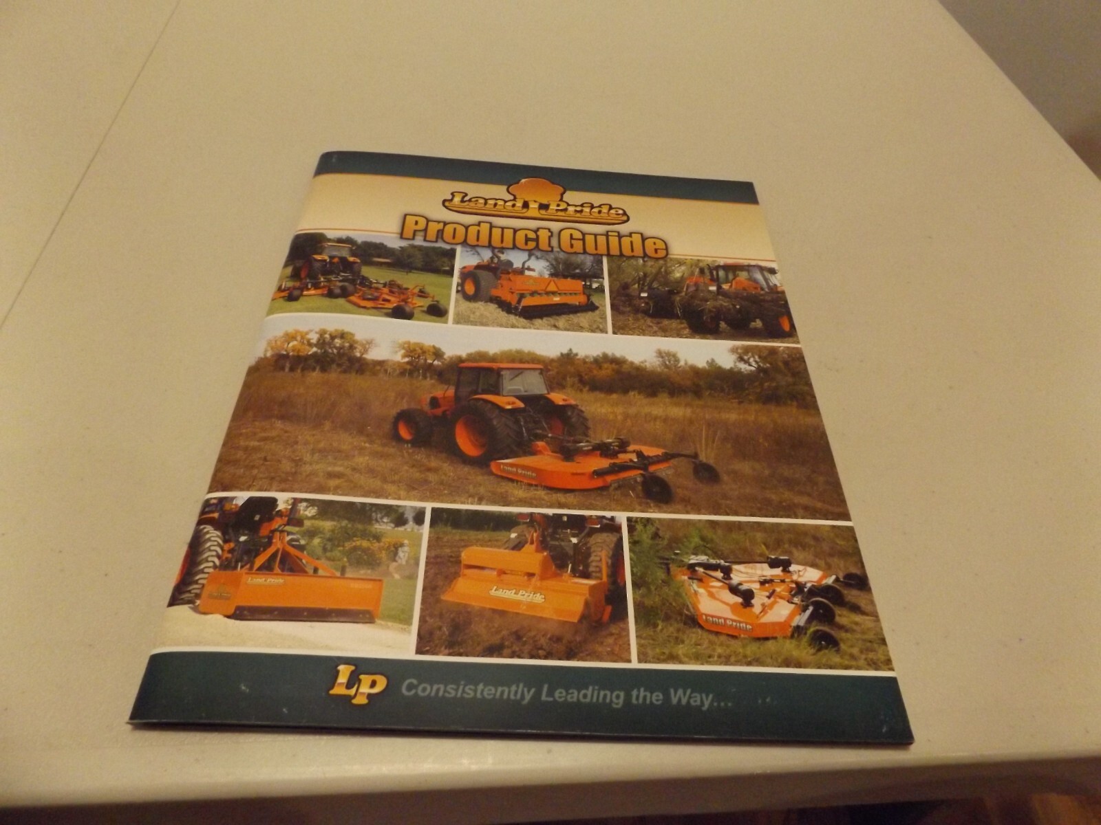 LAND PRIDE PRODUCT GUIDE, LP Consistently Leading the Way, 7/15/13