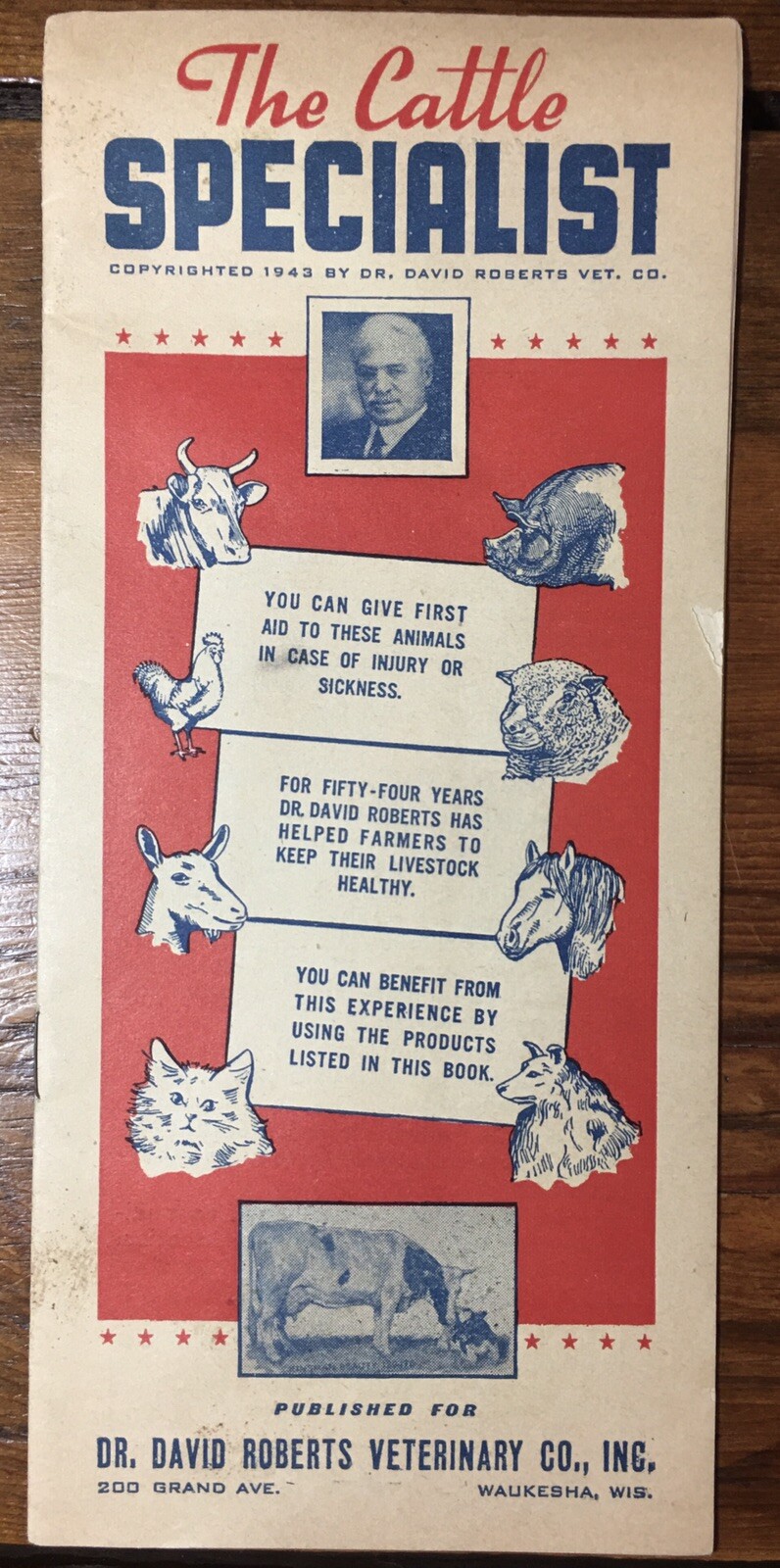 The Cattle Specialist (1943) Ag Pamphlet, David Roberts Vet Co
