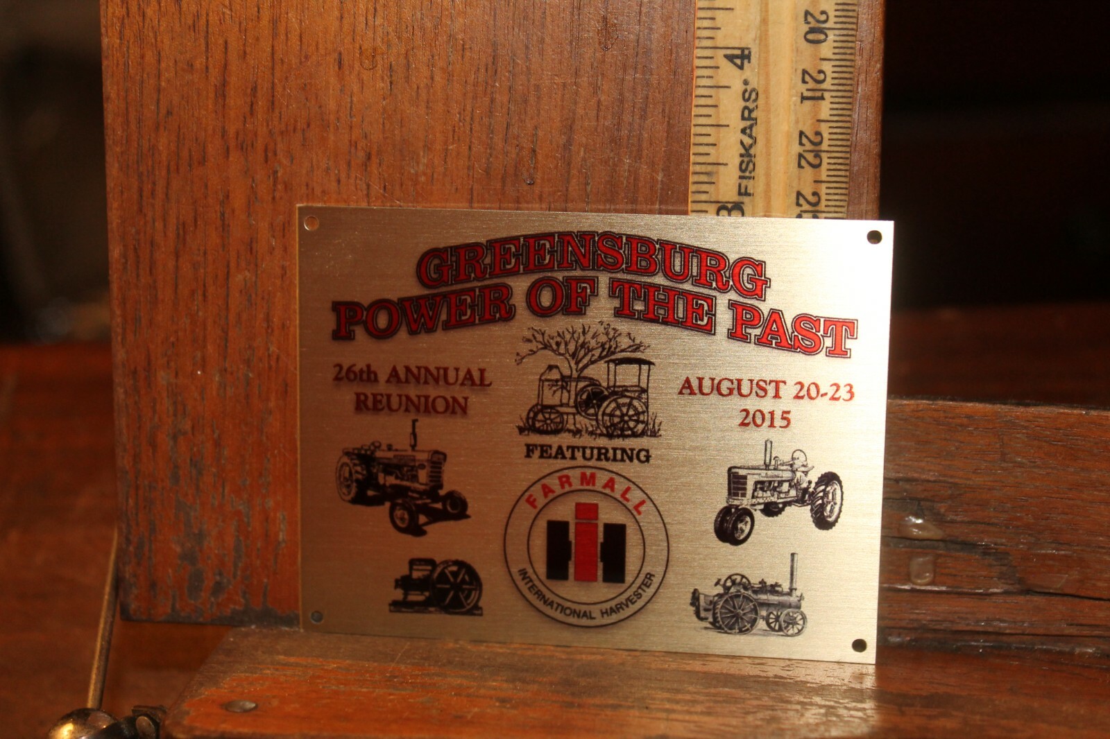 Metal Plate 2015 Greensburg Power of the Past Farmall International Harvester