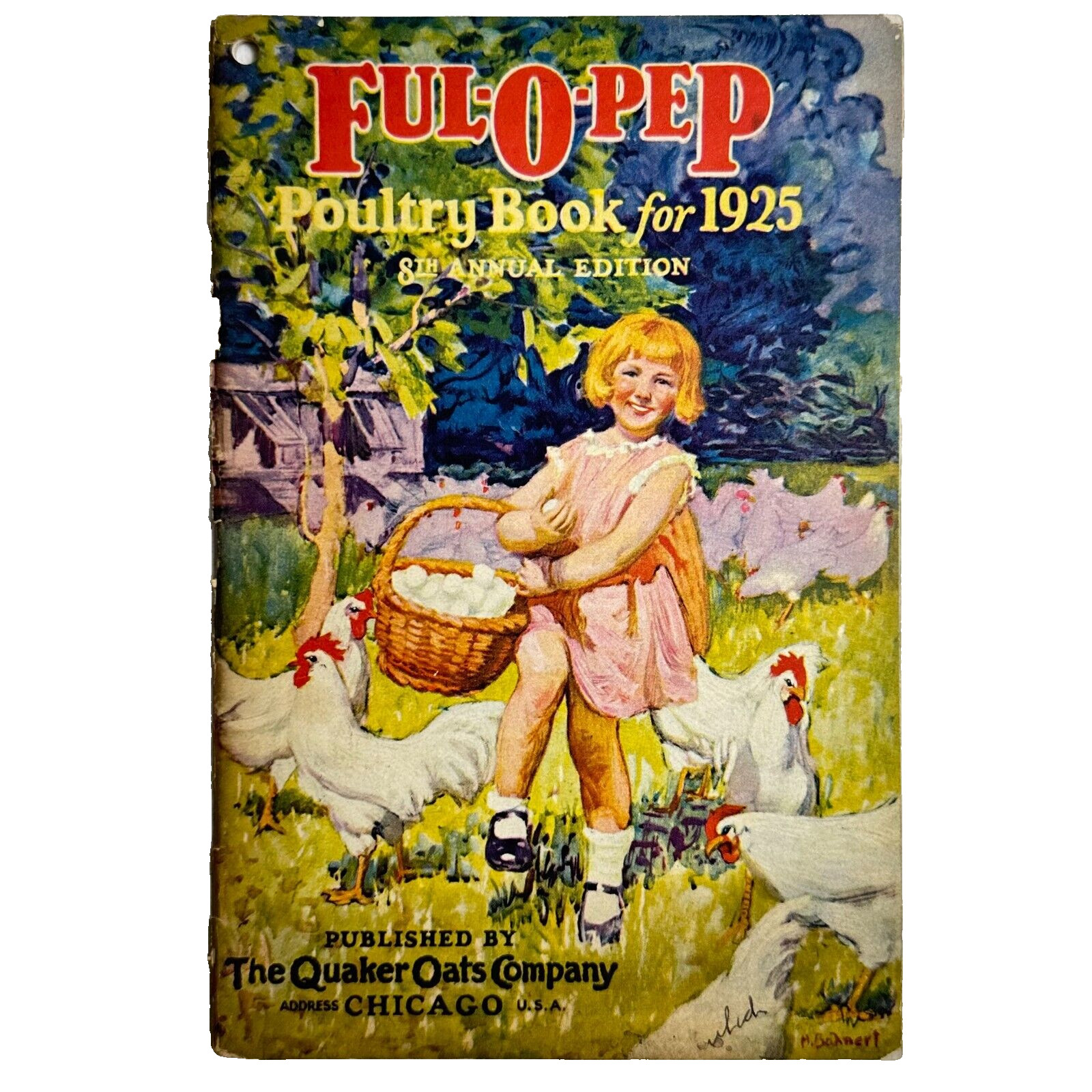 1925 Ful O Pep Quaker Oats Poultry Chickens Book 8th Edition & Original Envelope