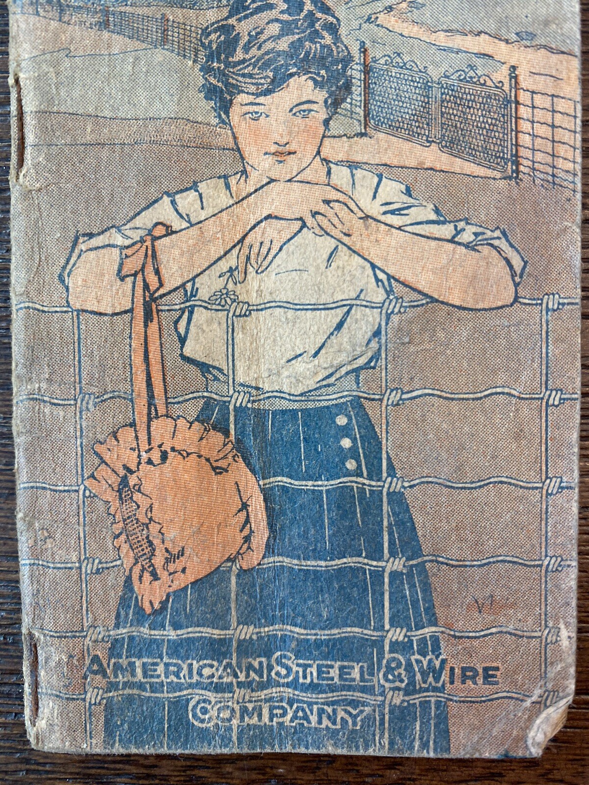 American Fence Memorandum Book American Steel & Wire Co Calendar July Used 1919