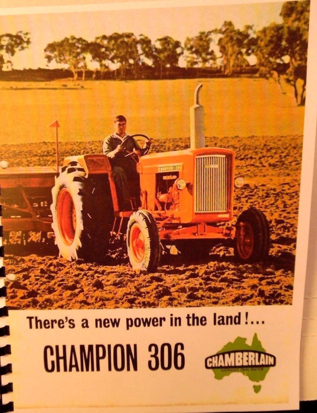 Chamberlain Champion 306 70 H.P.Sales Manual Austrailias Own Tractor Illustrated