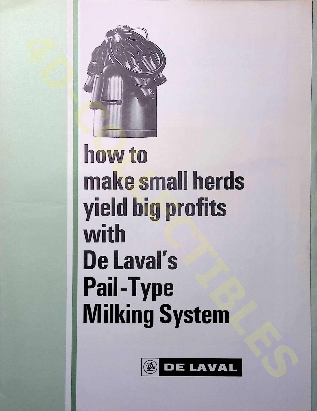 Vintage Farm Brochure De Laval Pail Type Milking System 1960s