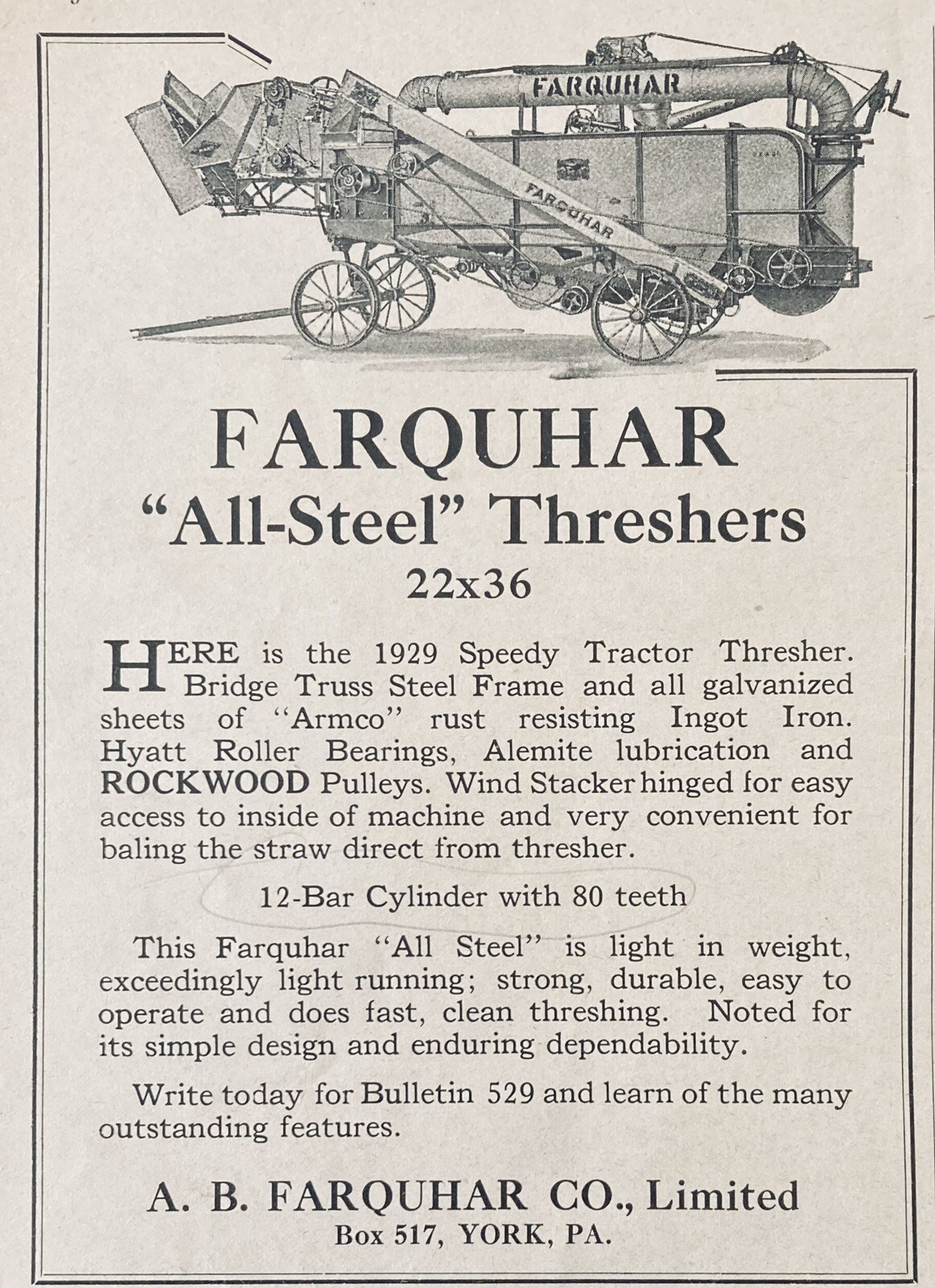 1929 AD.(XH66)~A.B. FARQUHAR CO. YORK, PA. FARQUHAR “ALL-STEEL” THRESHERS