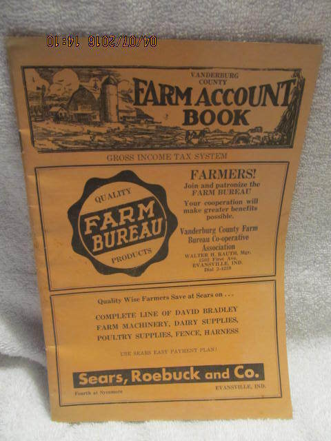 1941 Farm Account Book Vanderburgh Co. IN Unused With Agricultural Aids & Ads