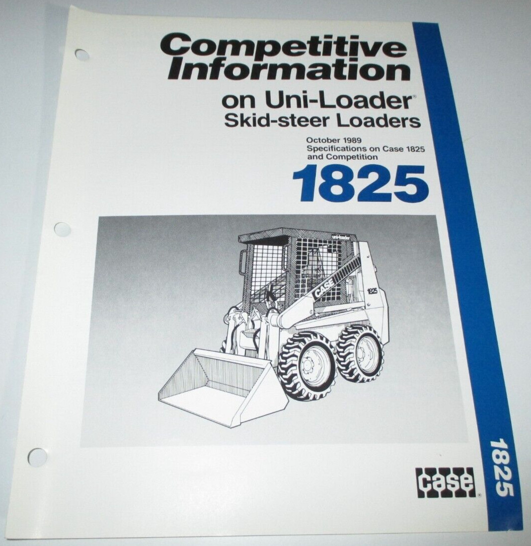 Case 1825 Skid Steer Uni-Loader Competitive Information Sales Brochure ORIGINAL!