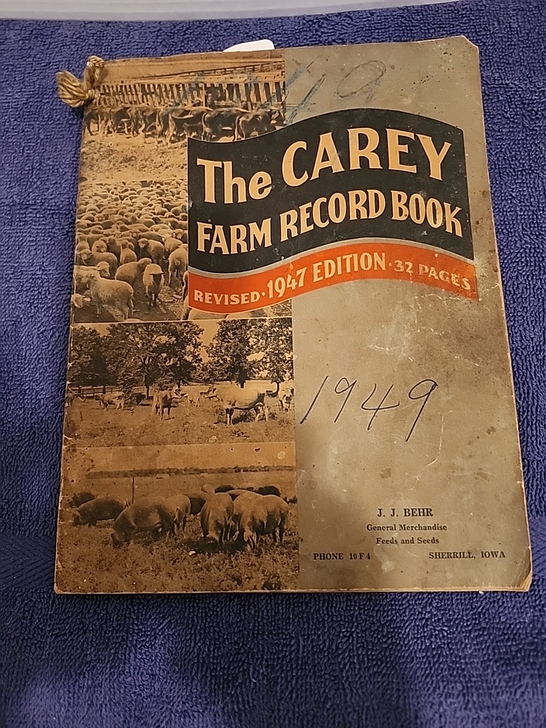 1947 EDITION;CAREY FARM RECORD BOOK;SHERRILL,IA;USED!!!!J.J. BEHR