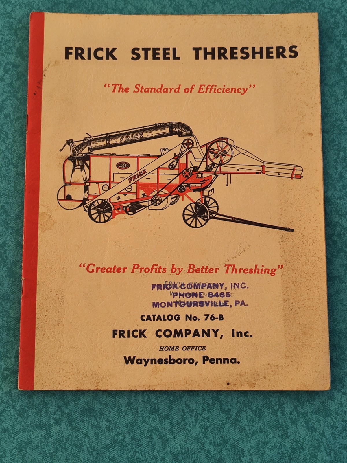 Frick Steel Threshers Catalog # 76-B Original