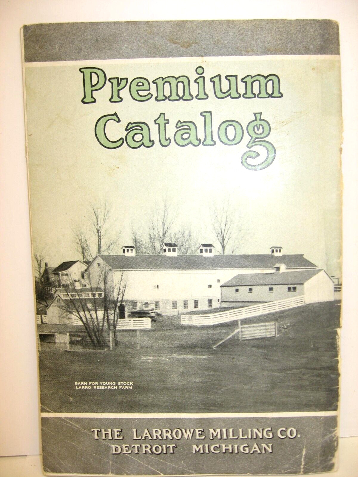 1924 Larrowe Milling Co PREMIUM CATALOG, Detroit, Michigan