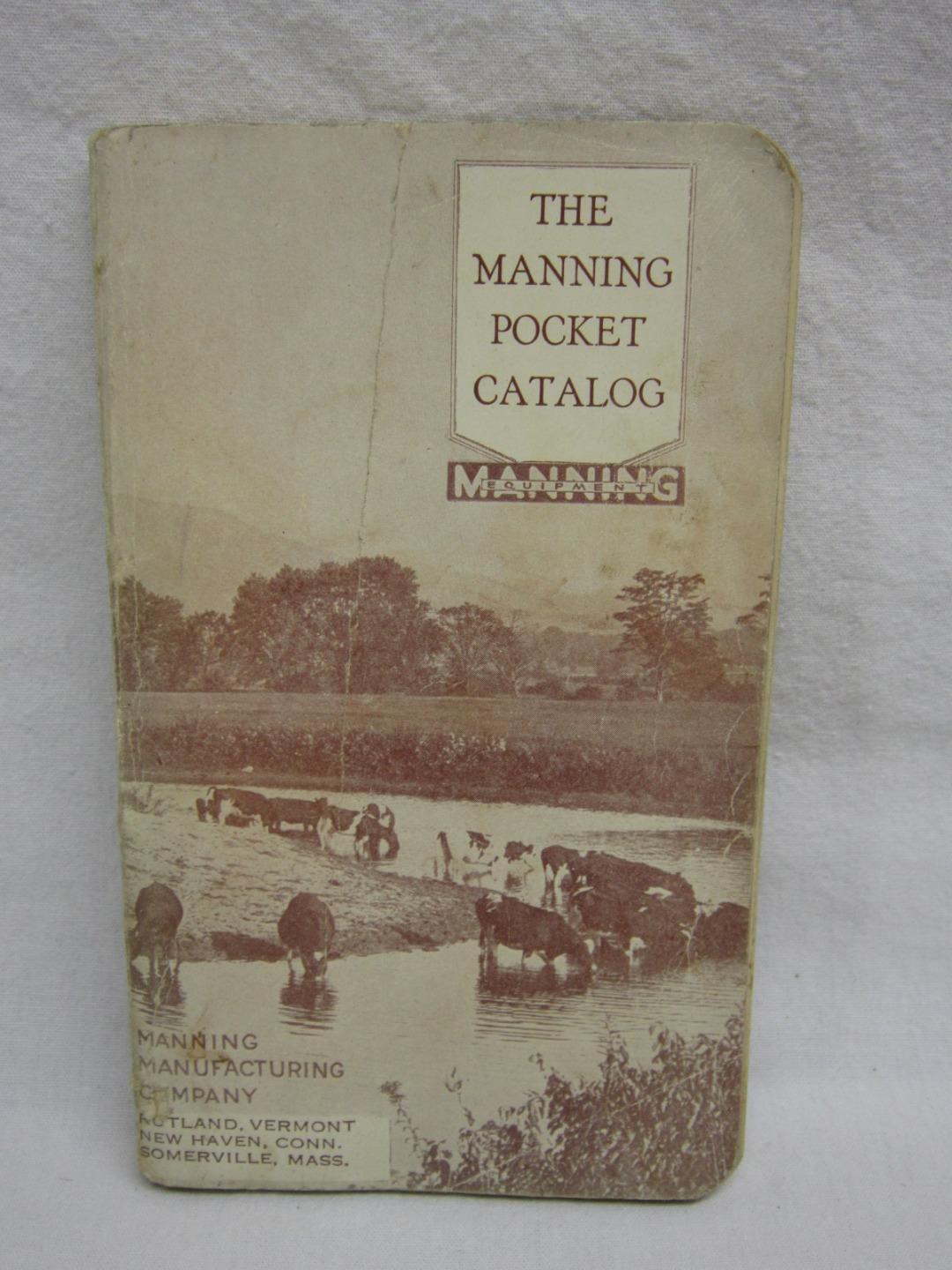 Manning Mfg Co Catalog Rutland Vermont 8th Ed Vtg Old Antique Farm Milk Machine