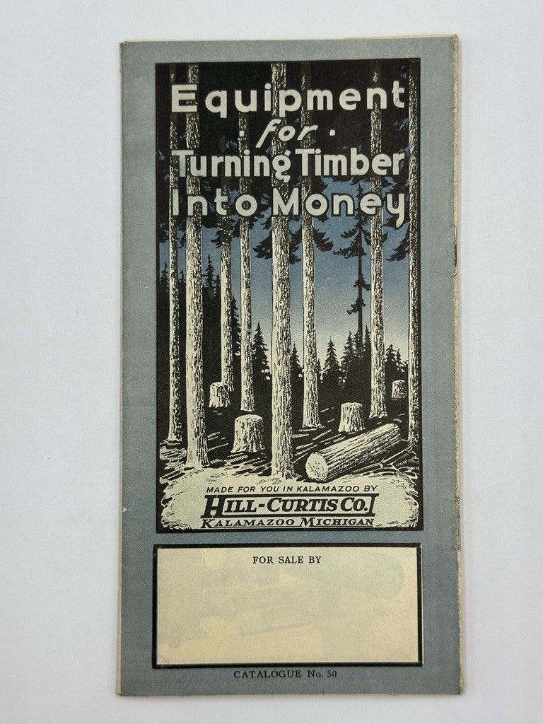 1920s Hill-Curtis Co Catalog 50 Saw Mill Machinery Lumber Timber Tool MI Antique