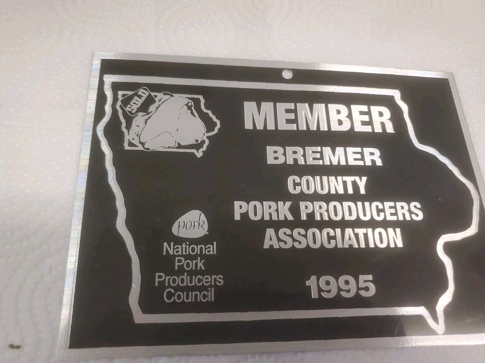 7-3/4&Prime; Metal Sign Member Bremer County Pork Producers Association 1995 Iowa