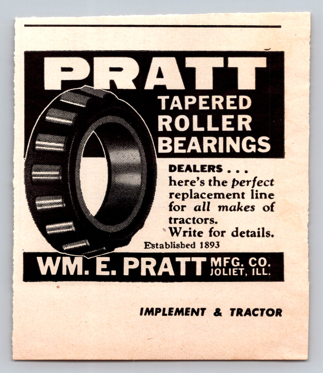1947 Print Ad Pratt Tapered Roller Bearings Wm E Pratt Mfg Joliet IL