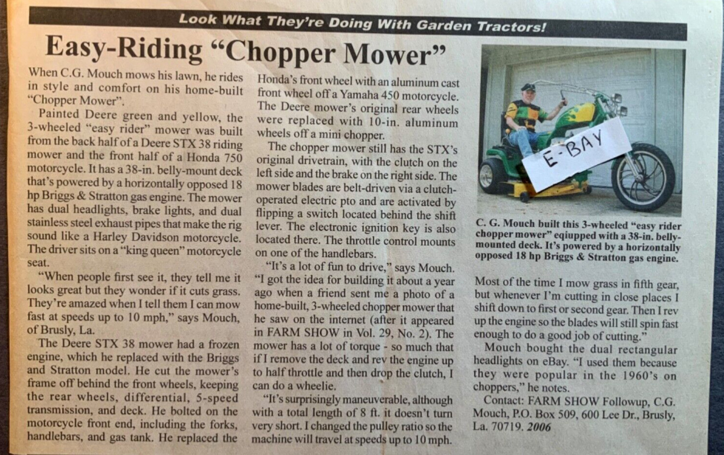 2006 Magazine Article. C. G. Mouch. Brusly, LA. Easy Riding Chopper Mower