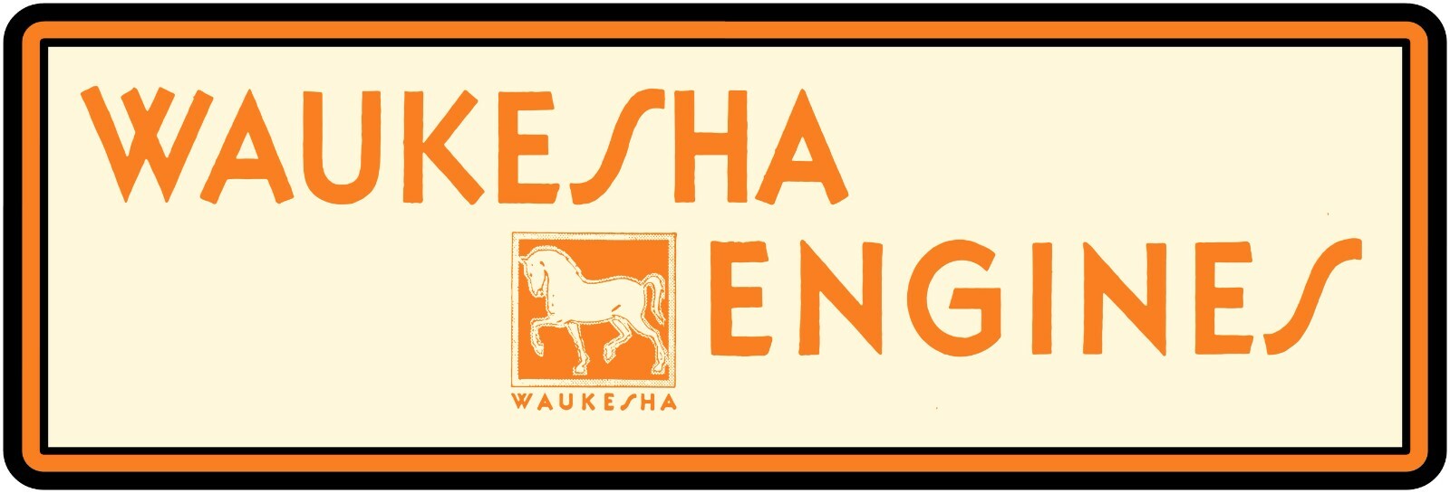 Waukesha Engines of Wisconsin Sign, 12&Prime; x 36&Prime; USA STEEL XL Size – 4 POUNDS