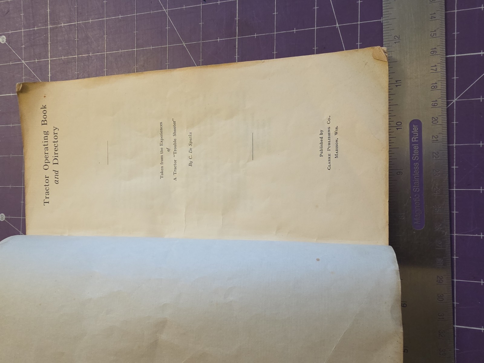 1919 Tractor Operating Book & Directory C De Sparks 1970 Reprint
