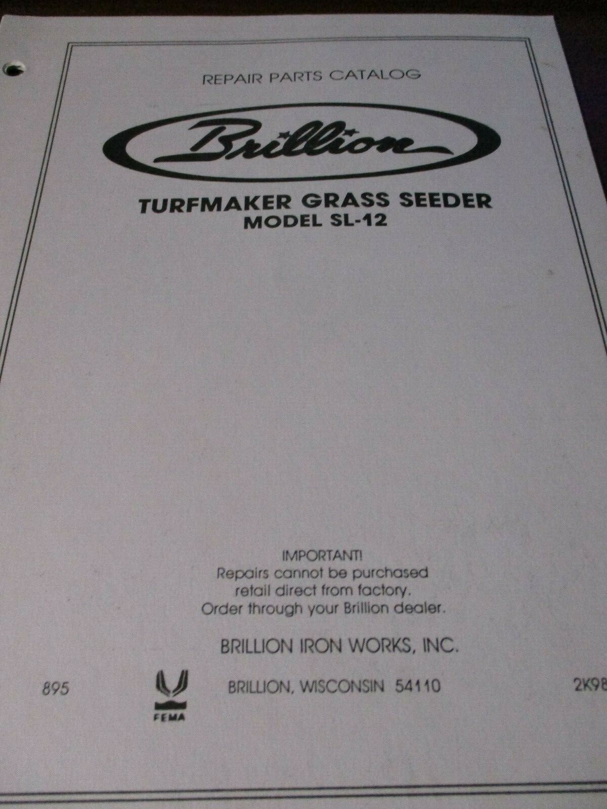 Brillion Model SL-12 Turfmaker Grass Seeder Parts Catalog