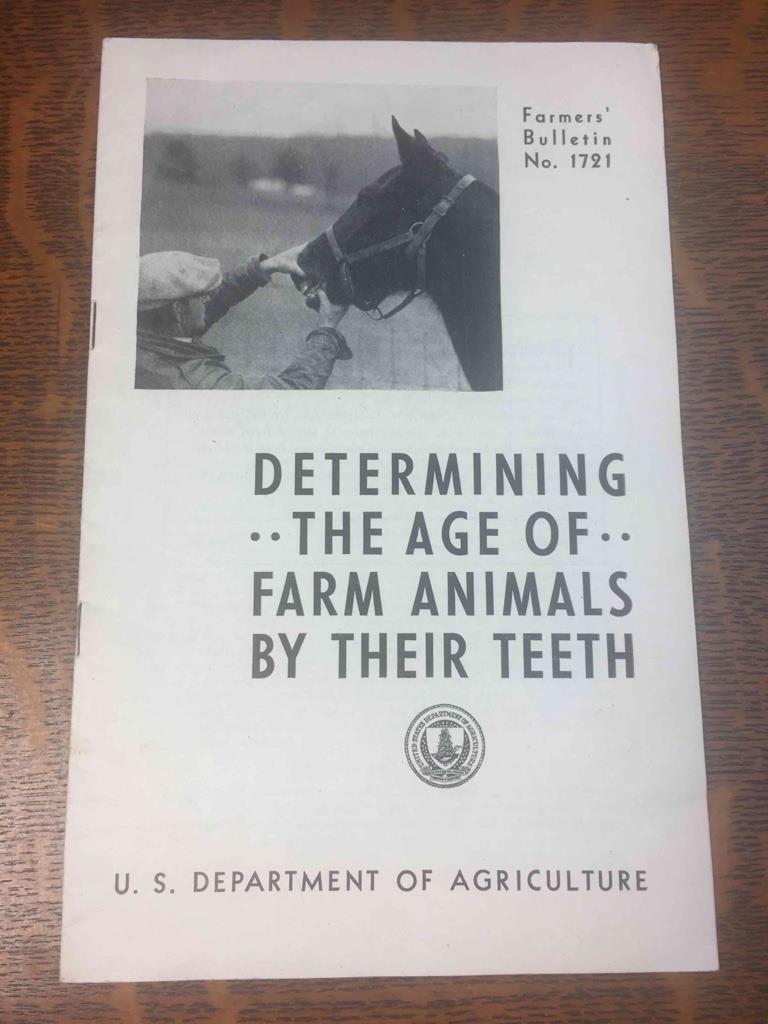 Vintage 1934 Determining the Age of Farm Animals by Their Teeth U.S. Dept of Agr