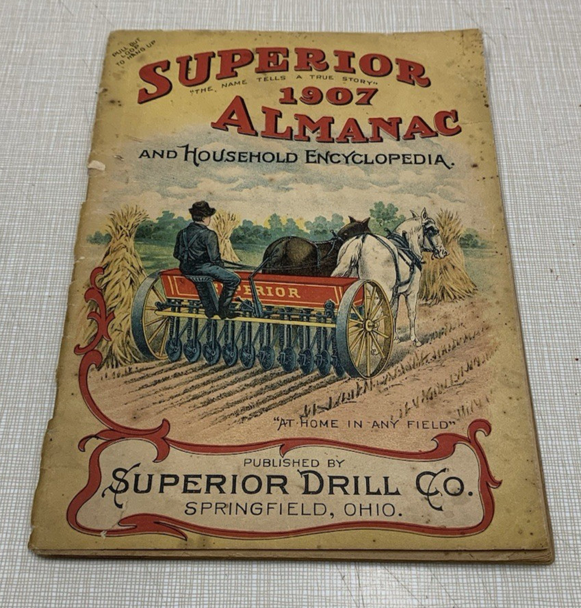 Superior 1907 Almanac Grain Drill American Seeding Co. Springfield Ohio Plows