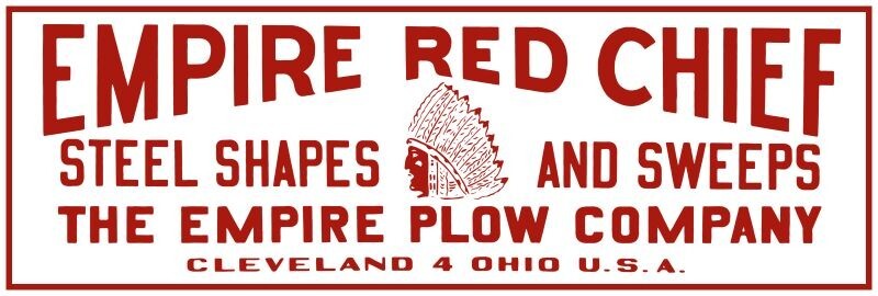 Empire Red Chief – Plow Co. of Cleveland, OH NEW Metal Sign: Ships Free – 6×18&Prime;