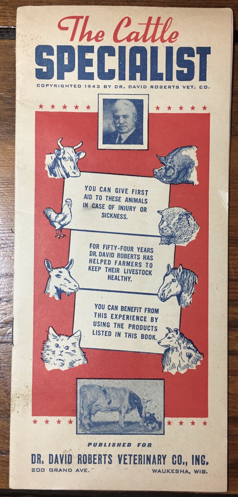 The Cattle Specialist (1943) Ag Pamphlet, David Roberts Vet Co