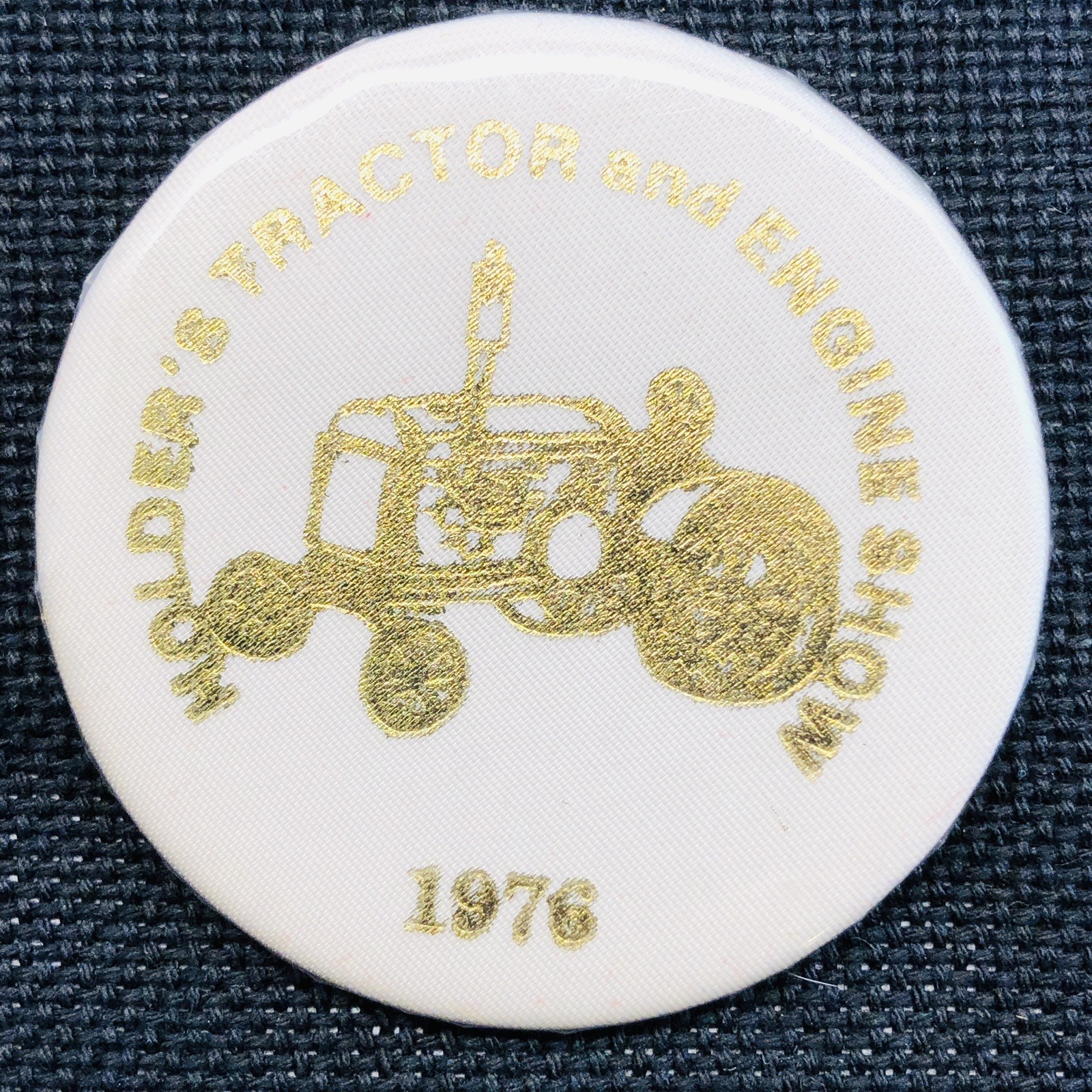 Rare Vintage 1976 Holder’s Tractor And Engine Show Pin Pinback Button