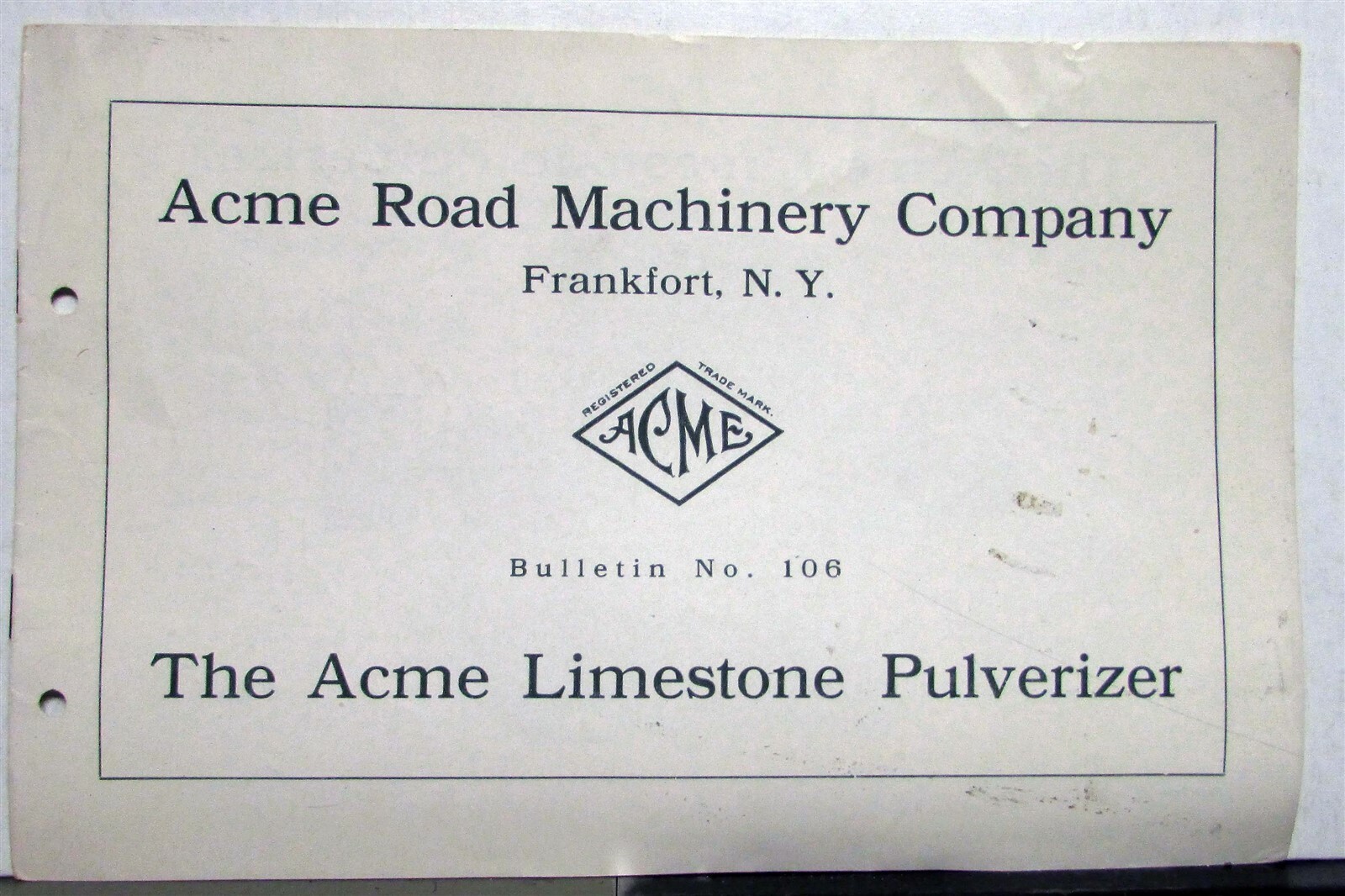 1910s ACME Road Machinery Limestone Pulverizer Construction Sales Brochure