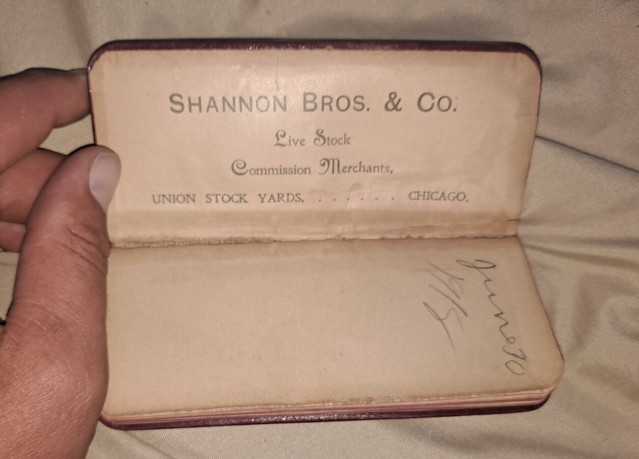 Shannon BROS CO Union Stockyards Chicago Notebook & Calendar 1897 Wrote In.