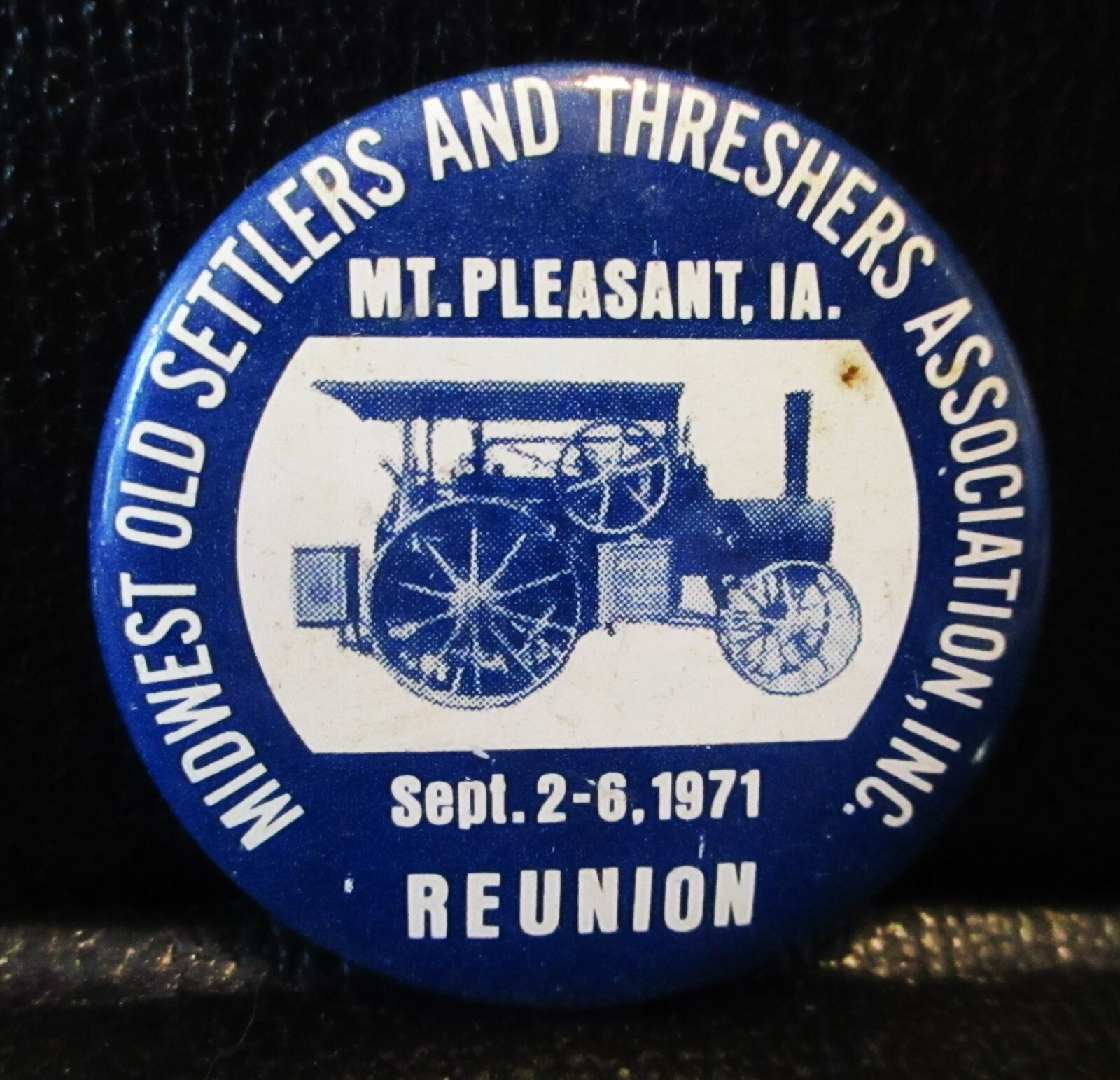 *1971 Midwest Threshers Reunion Mt Pleasant Iowa Steam Tractor Pinback Button