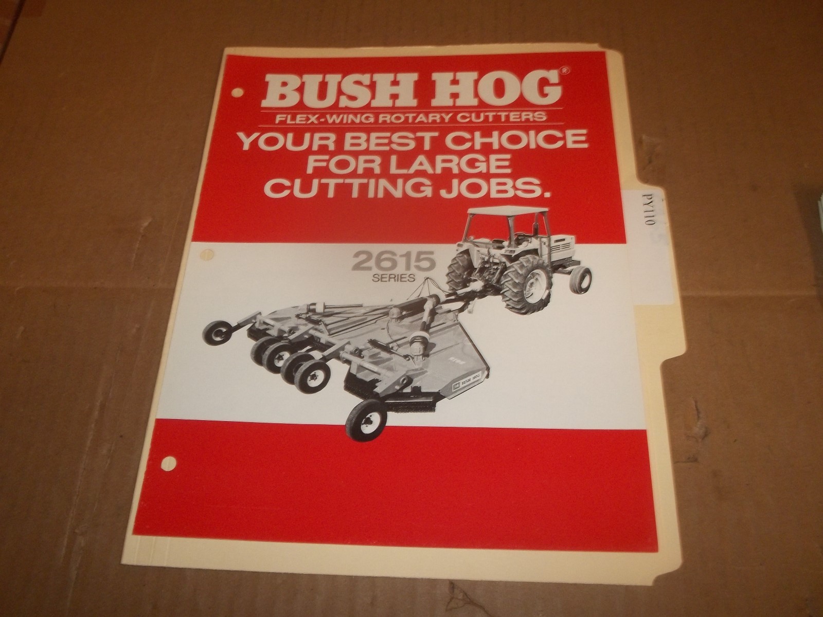 PY110) Bush Hog Sales Brochure 4 Pages – 2615 Series Flex Wing Rotary Cutters