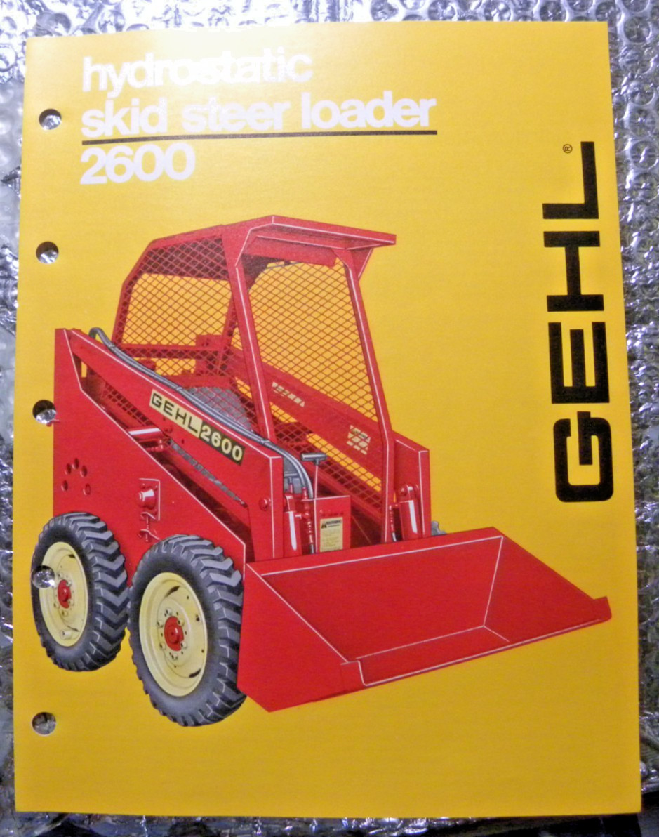 Vintage Factory GEHL Dealer&rsquo;s Brochure Hydrostatic Skid Steer Loader 2600